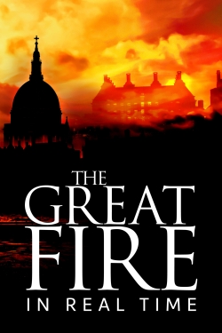 watch-The Great Fire: In Real Time