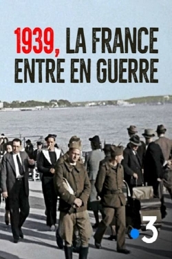 watch-1939, la France entre en guerre