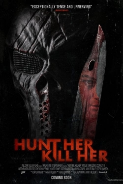 watch-Hunt Her, Kill Her