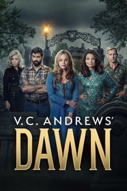 watch-V.C. Andrews' Dawn