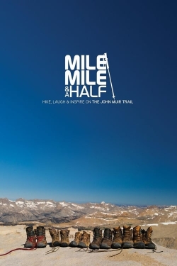 watch-Mile... Mile & A Half