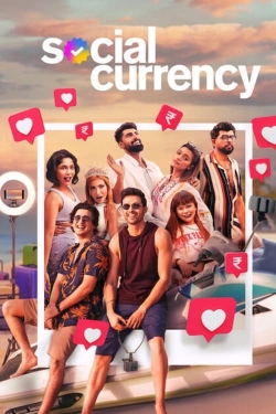 watch-Social Currency