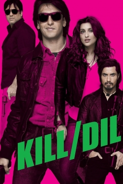 watch-Kill Dil