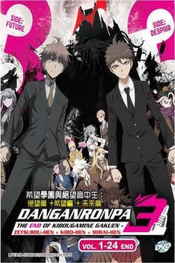 watch-Danganronpa 3: The End of Hope's Peak High School