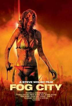 watch-Fog City