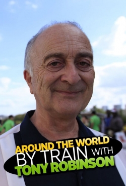 watch-Around the World by Train With Tony Robinson