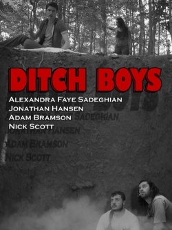 watch-Ditch Boys