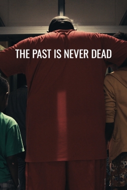 watch-The Past Is Never Dead