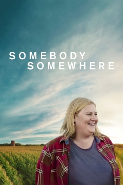 watch-Somebody Somewhere