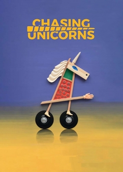 watch-Chasing Unicorns