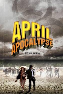 watch-April Apocalypse