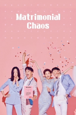 watch-Matrimonial Chaos