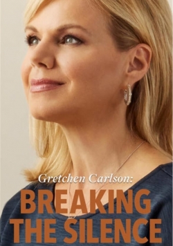 watch-Gretchen Carlson: Breaking the Silence