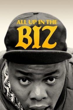 watch-All Up in the Biz
