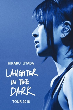 watch-Hikaru Utada Laughter in the Dark Tour 2018