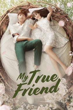 watch-My True Friend