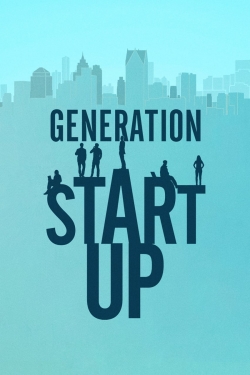 watch-Generation Startup