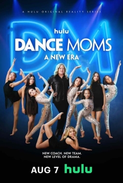 watch-Dance Moms: A New Era