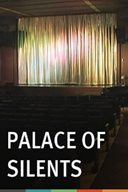 watch-Palace of Silents