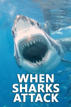 watch-When Sharks Attack