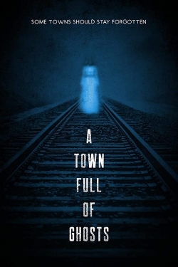 watch-A Town Full of Ghosts
