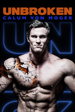 watch-Calum Von Moger: Unbroken