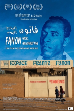 watch-Fanon hier, aujourd'hui