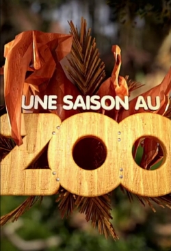 watch-Une saison au zoo