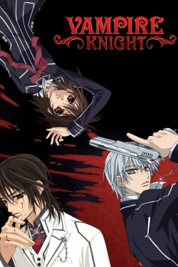 watch-Vampire Knight