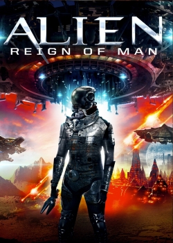 watch-Alien Reign of Man