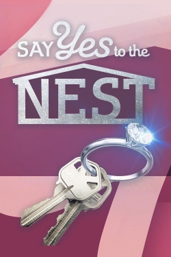 watch-Say Yes to the Nest