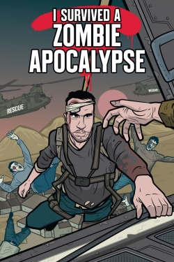 watch-I Survived a Zombie Apocalypse
