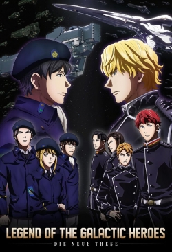 watch-The Legend of the Galactic Heroes: Die Neue These