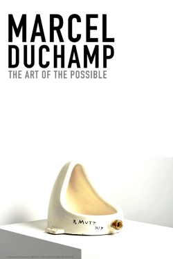 watch-Marcel Duchamp: The Art of the Possible