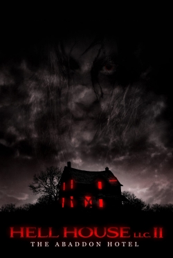 watch-Hell House LLC II: The Abaddon Hotel