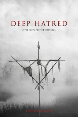watch-Deep Hatred