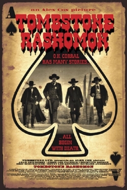 watch-Tombstone Rashomon