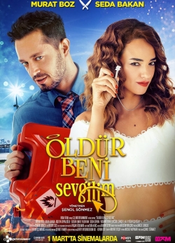 watch-Öldür Beni Sevgilim