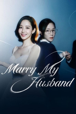 watch-Marry My Husband
