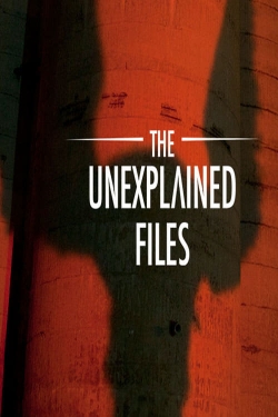 watch-The Unexplained Files
