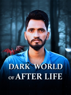 watch-Dark World of After Life