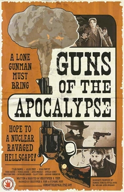 watch-Guns of the Apocalypse