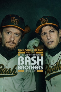 watch-The Lonely Island Presents: The Unauthorized Bash Brothers Experience