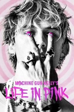 watch-Machine Gun Kelly's Life In Pink