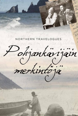 watch-Northern Travelogues