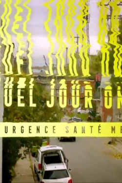 watch-Urgence santé mentale