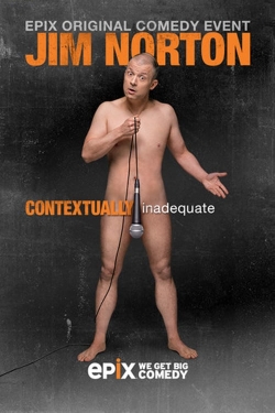 watch-Jim Norton: Contextually Inadequate