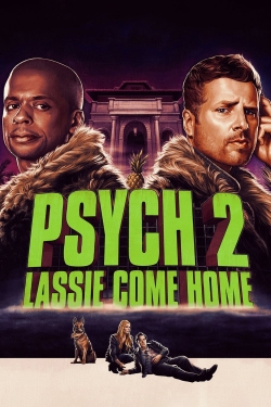 watch-Psych 2: Lassie Come Home