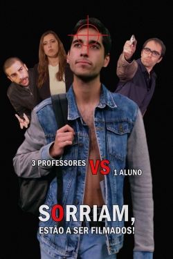 watch-Sorriam, Estão A Ser Filmados!