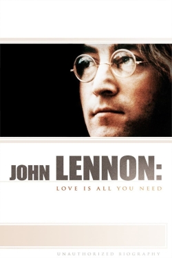 watch-John Lennon: Love Is All You Need